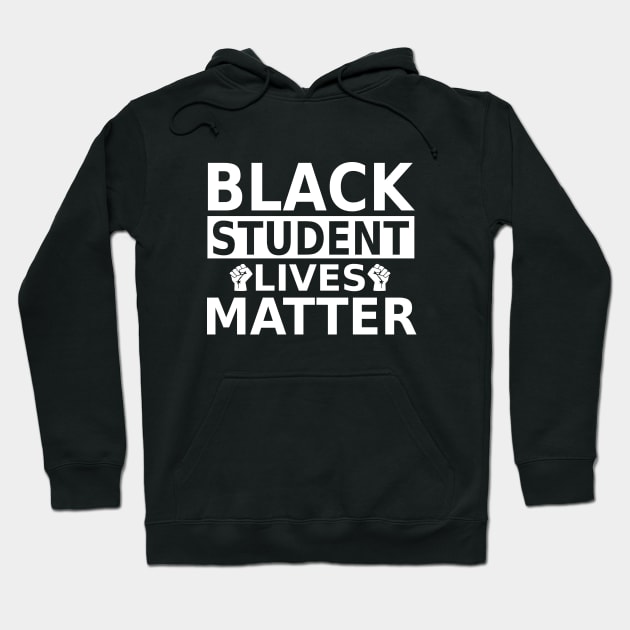 Black Student lives Matter- Black History Month- ALL Black Lives Matter Hoodie by slawers